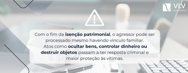 Comissão reforça punição e combate à violência patrimonial 2 Sim. A lei amplia punições e protege a vítima.
