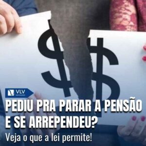 Família 16 Sim. Em grande parte dos casos, você pode voltar atrás. Isso acontece porque o direito aos alimentos tem natureza de proteção.