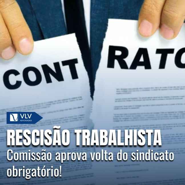 A assistência sindical na rescisão reforça a proteção do trabalhador no desligamento.