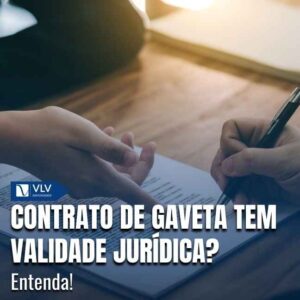 Contrato de gaveta: tem validade jurídica? 3 O contrato de gaveta é um acordo particular, feito diretamente entre comprador e vendedor, normalmente sem escritura pública e sem registro no Cartório de Registro de Imóveis.