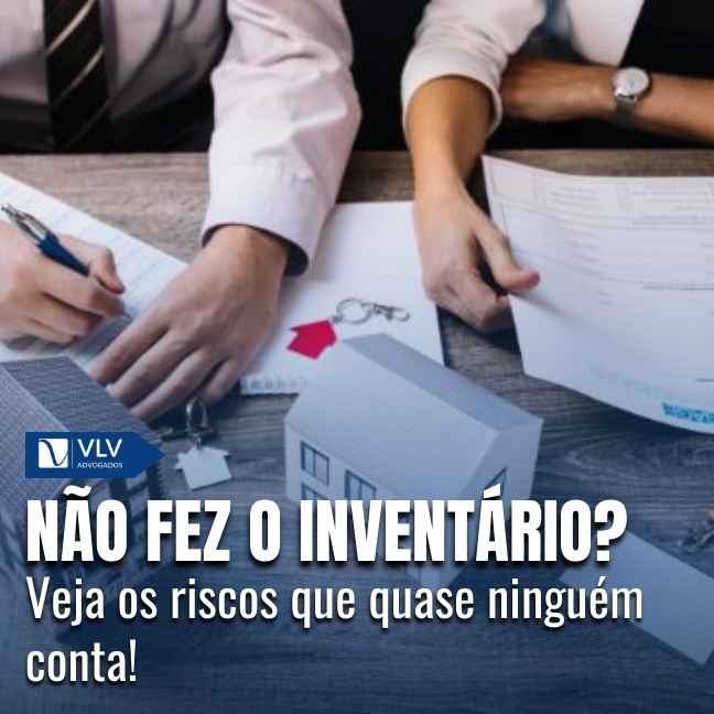 Inventário 13 Se você não fizer o inventário, os bens ficam juridicamente paralisados e os problemas tendem a se acumular com o tempo.