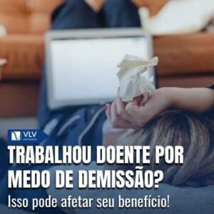 Pode, se faltar prova médica adequada da incapacidade no período.