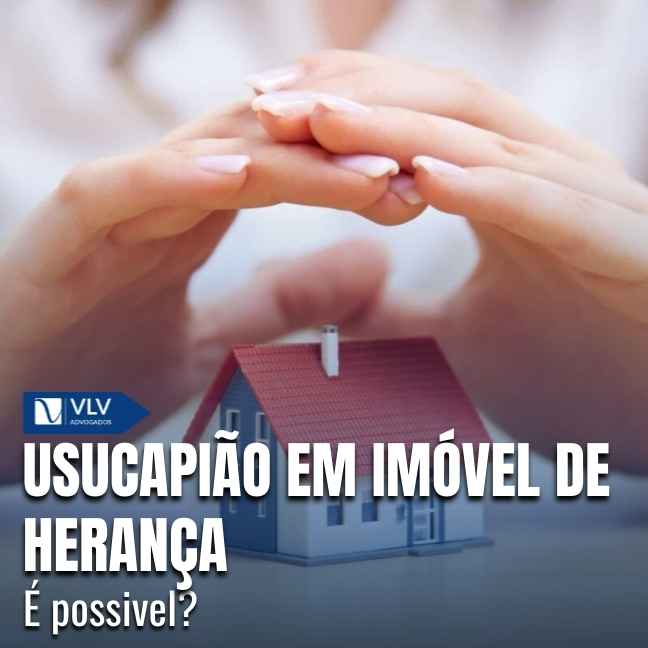 A lei admite usucapião de imóvel de herança, mesmo durante o inventário.