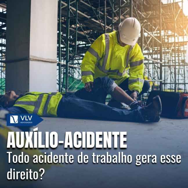 Blog Previdenciário 18 A resposta objetiva é não. Nem todo acidente de trabalho gera direito ao auxílio-acidente.