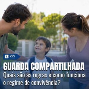 Entenda a guarda compartilhada e sua diferença para as outras modalidades 2 Guarda Compartilhada 1