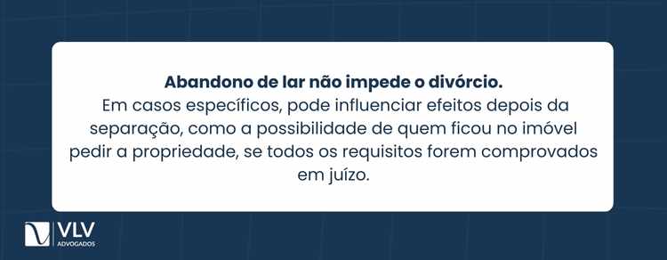 Divórcio por abandono do lar: o que diz a lei? 2 O abandono não muda o direito ao divórcio. Porém, ele pode interferir em alguns efeitos que nascem depois da separação.