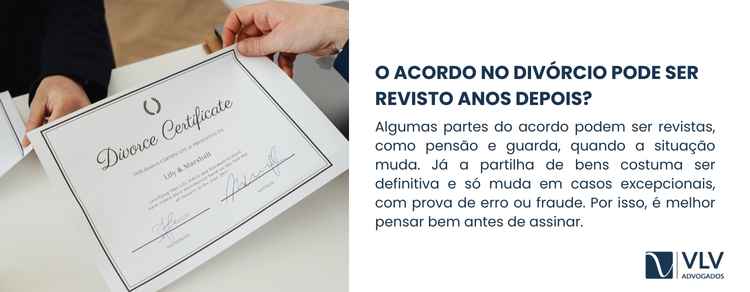 O acordo no divórcio virou dor de cabeça depois de anos! 2 Em alguns casos, sim. Em outros, é muito difícil. Tudo depende do tipo de cláusula e do motivo do pedido.