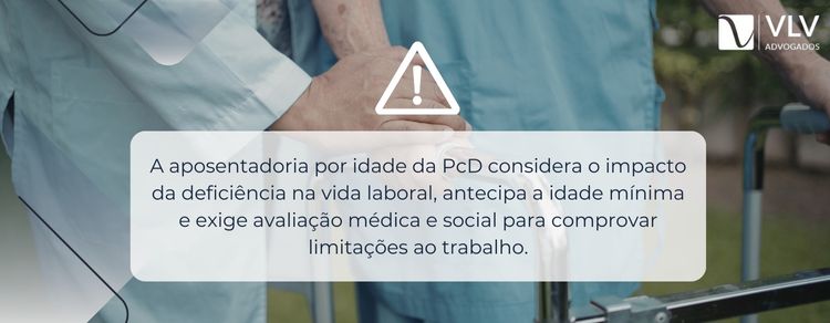 A aposentadoria por idade ainda é possível? Guia 2026! 2 imagem explicando sobre aposentadoria por idade de pcd