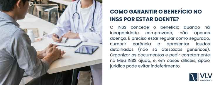 Continuei trabalhando doente por medo do INSS 2 O ponto central é entender que não é a doença que garante o benefício, mas a incapacidade comprovada.