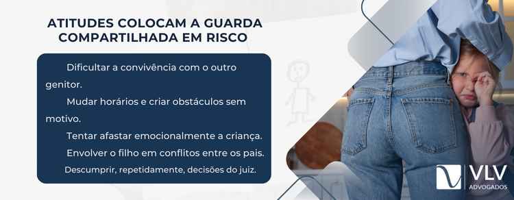 Perda ou suspensão da guarda compartilhada: quando isso acontece? 2 Algumas atitudes vão fragilizando a confiança do Judiciário no exercício da guarda compartilhada.