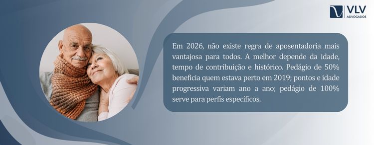 Regras de transição da aposentadoria em 2026 2 Imagem explicando que não existe regra vantajosa para aposentadoria em 2026