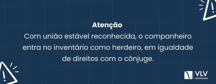 Sim, com união estável reconhecida o companheiro é herdeiro