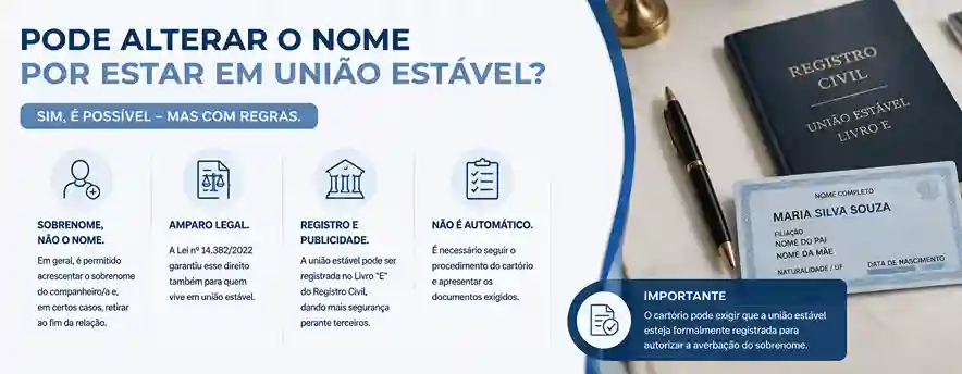 União estável: o que é e quais os benefícios? 3 alterar meu nome por estar em união estável