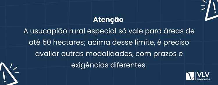 Não. Você não pode pedir usucapião rural especial em área superior a 50 hectares, porque esse é um limite legal expresso