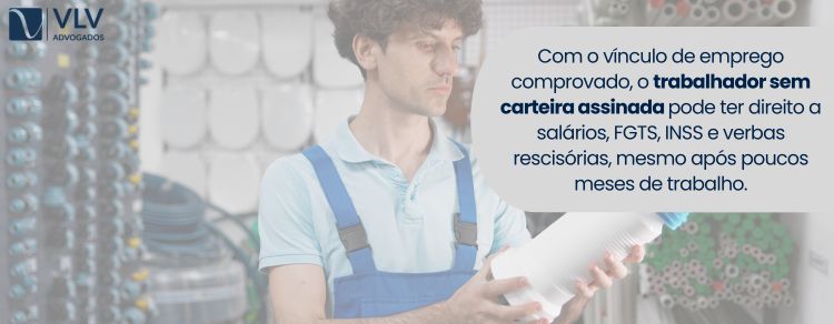 Direitos do trabalho sem carteira assinada mesmo trabalhando 2 meses 2 Sim. Mesmo com pouco tempo, os direitos podem ser exigidos.