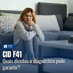 CID F41: entenda seus direitos, impactos no trabalho e quando pode gerar aposentado 3 Capas Cami 2026 02 02T150219.928