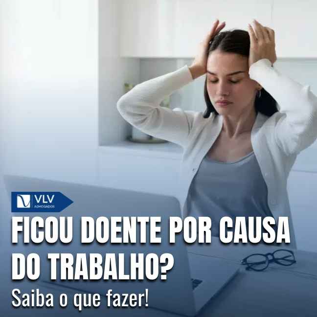 O trabalhador é considerado doente quando a doença é causada ou agravada pelo trabalho.