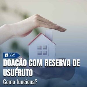 Como funciona a soação com reserva de usufruto?