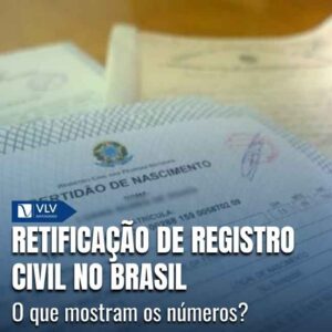 Não existe um número oficial único e consolidado que informe quantos pedidos de retificação de registro civil são feitos por ano em todo o Brasil, considerando todos os tipos de correção possíveis.