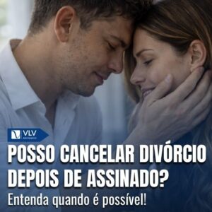 De forma geral, não é possível cancelar o divórcio depois de assinado e formalizado. 