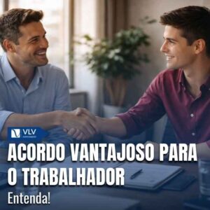 Acordo é a negociação formal entre trabalhador e empregador para encerrar um conflito ou finalizar o contrato de trabalho com definição consensual de valores.