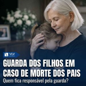 Família 15 Guarda dos filhos em caso de morte dos pais 1
