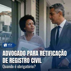 PRECISO DE ADVOGADO PARA RETIFICACAO