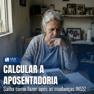 Como calcular a aposentadoria depois das mudanças no cálculo do INSS 8 calcular a aposentadoria apos mudancas inss