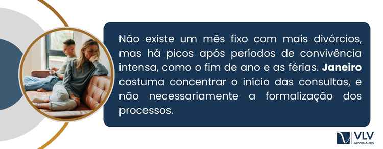 Férias e fim de ano aumentam pedidos de divórcio? 2 Não existe um único mês que possa ser apontado, de forma absoluta, como o período com mais divórcios.