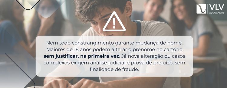 Imagem explicando que nem todo constrangimento permite mudança de nome