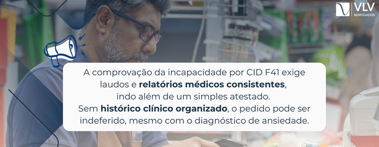 Saiba o que significa CID F41 e quando pode afetar a sua aposentadoria 2 Sem histórico clínico, o benefício pode ser negado.