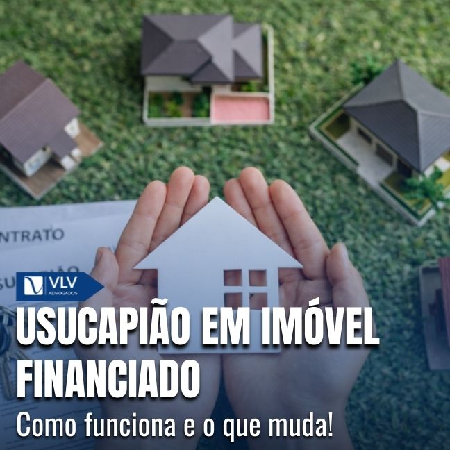 Para solicitar usucapião em imóvel financiado, o possuidor precisa provar que exerce posse com os requisitos legais