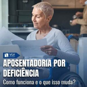 Como funciona a aposentadoria por deficiência e o que isso muda 1 Capas Cami 59