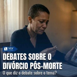 Família 20 Debates sobre divorcio pos morte
