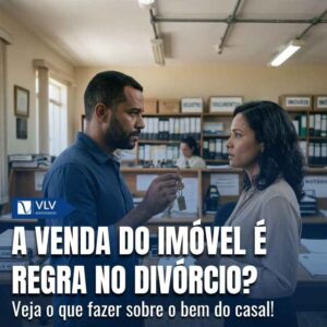 Família 18 Divorcio pode obrigar a venda da casa do casal