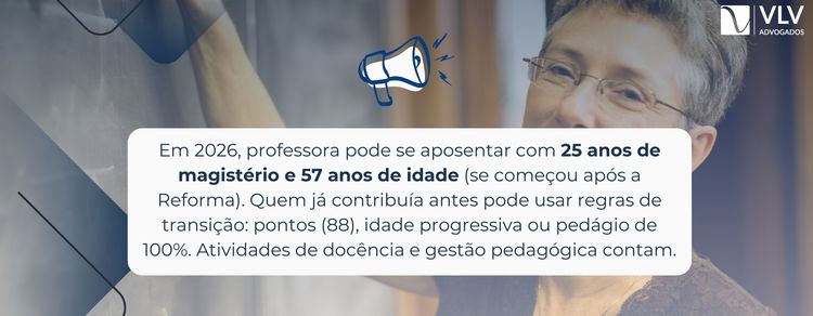 Confira regras, idades e valores da aposentadoria da mulher em 2026! 3 imagem explicando sobre aposentadoria da mulher professora