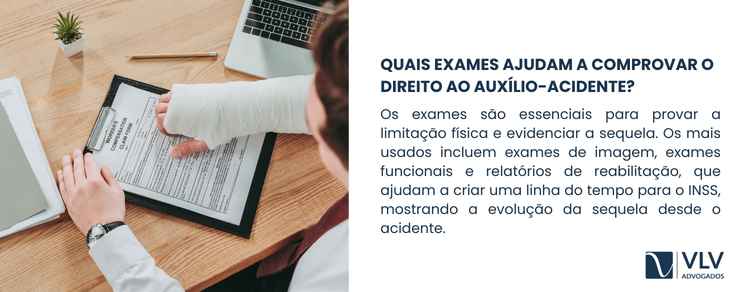 Documentos para dar entrada no auxílio-acidente: o que levar 2 Exames médicos e laudos que comprovem sequelas permanentes