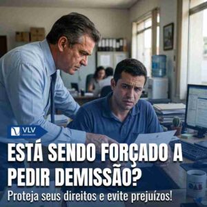 forcado a pedir demissao