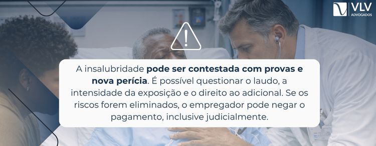 Insalubridade no trabalho: guia para saber seus direitos! 3 imagem explicando se o empregador pode contestar provas