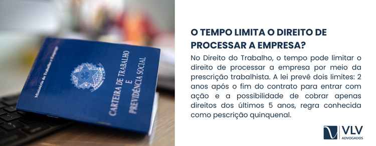 O funcionário pode processar a empresa anos depois? 2 O tempo pode limitar o direito de processar a empresa por meio da chamada prescrição trabalhista.