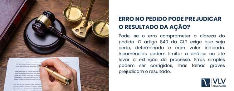 Quando o trabalhador perde uma ação na Justiça? Entenda os motivos 2 Pode, especialmente se o erro comprometer a clareza do pedido.
