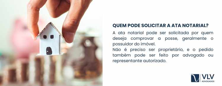 imagem explicando sobre quem pode pedir ata notarial