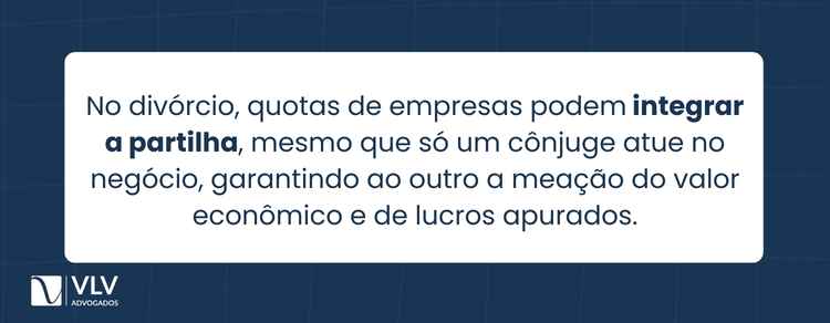 Principais conflitos patrimoniais no divórcio 2 Em regra, se a participação societária foi adquirida durante o casamento, ela pode integrar a partilha, mesmo que o outro cônjuge não participe da administração da empresa.