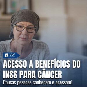 Acesso a beneficios para pessoas com cancer 1