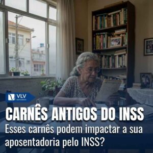 Carnes antigos do INSS na aposentadoria