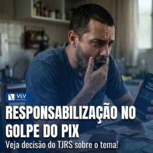 Justica responsabiliza beneficiario no golpe do Pix