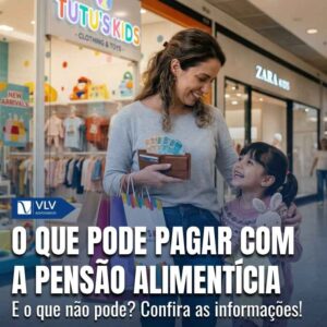 O que pode e nao pode pagar com a pensao