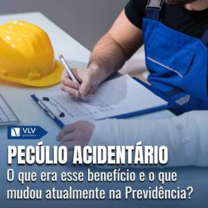 Pecúlio acidentário no INSS: entenda o termo e o que mudou! 2 Peculio acidentario 1