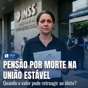 Pensao por morte retroativa na uniao estavel 1