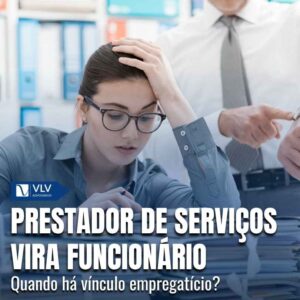 Quando um prestador de servicos vira funcionario